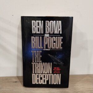 1st Print SIGNED THE TRIKON DECEPTION Ben Bova & Bill Pogue 1st Ed 1992